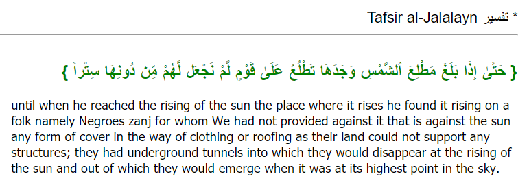 The Setting and Rising place of the Sun - Ultimate discovery 2 30 Jalalain says Rising place of the Sun is the Land of Negroes